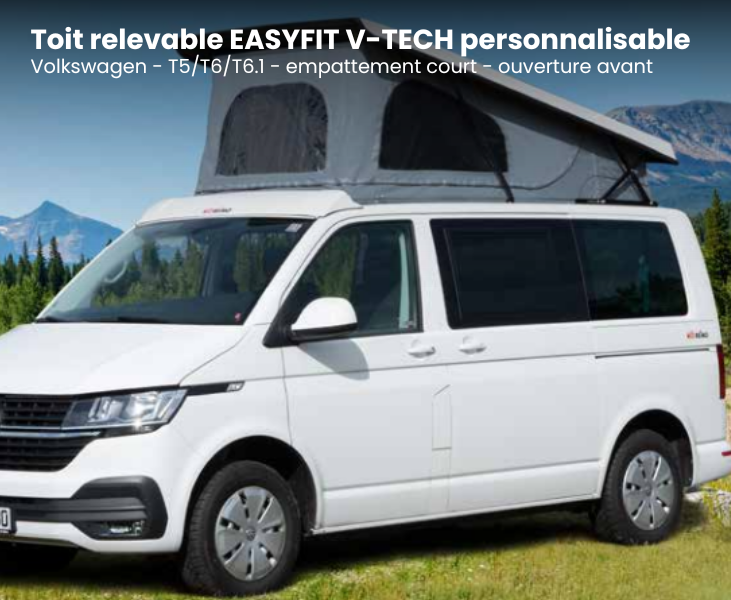 TOIT PERSONNALISABLE – Toit relevable easyfit V-TECH – personnalisable pour Volkswagen T5/T6/T6.1 – empattement court – relevable avant